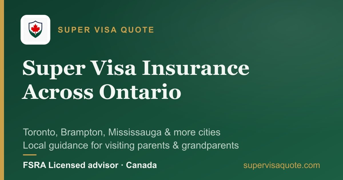 Super Visa Insurance in Ontario - Service Areas